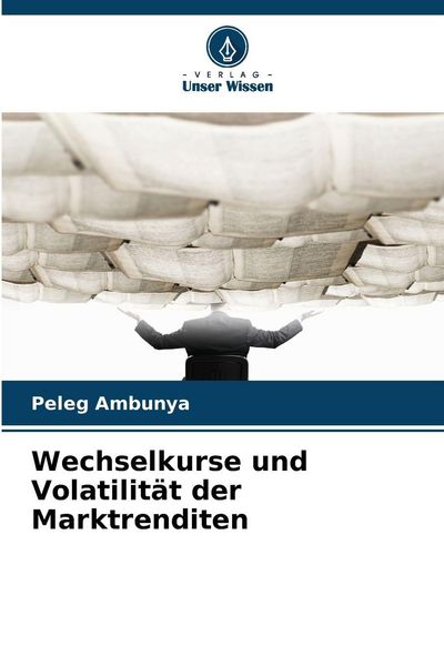 Produktbild: Wechselkurse und Volatilit&auml;t der Marktrenditen