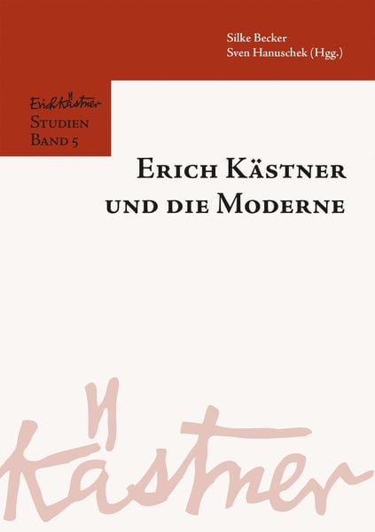 Produktbild: Erich K&auml;stner und die Moderne