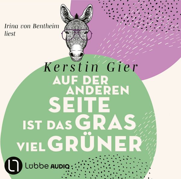Auf der anderen Seite ist das Gras viel grüner - Kerstin Gier, Download, 9783838769066