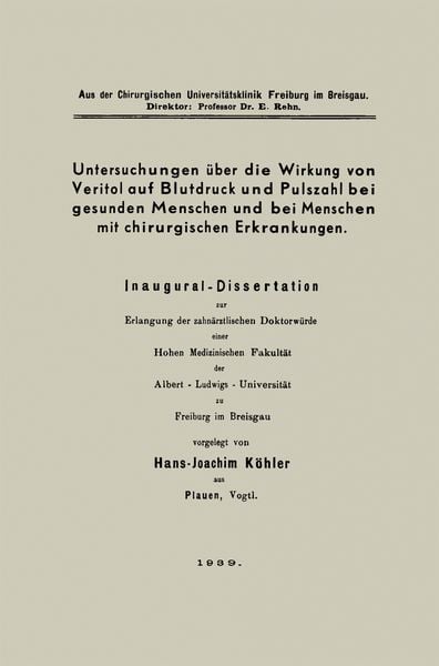 Produktbild: Untersuchungen &uuml;ber die Wirkung von Veritol auf Blutdruck und Pulszahl bei gesunden Menschen und bei Menschen mit chirurgischen Erkrankungen