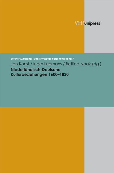 Produktbild: Niederl&auml;ndisch-Deutsche Kulturbeziehungen 1600&ndash;1830