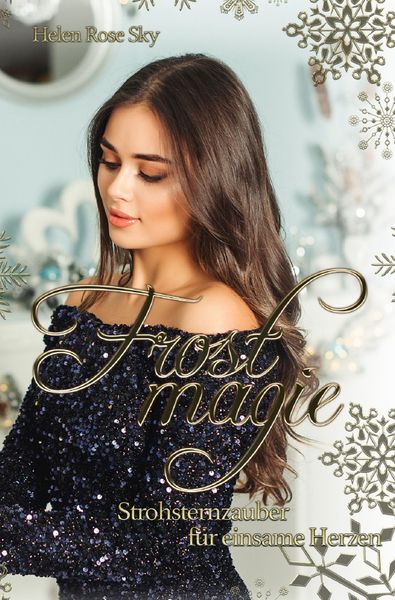 Produktbild: Frostmagie &ndash; Strohsternzauber f&uuml;r einsame Herzen