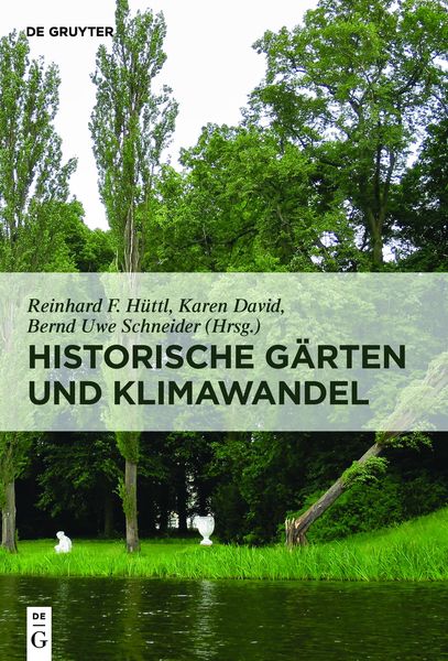 Produktbild: Historische G&auml;rten und Klimawandel