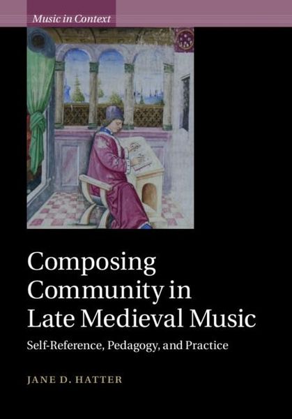 Produktbild: Composing Community in Late Medieval Music