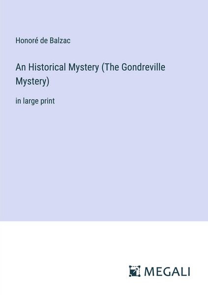 Produktbild: An Historical Mystery (The Gondreville Mystery)