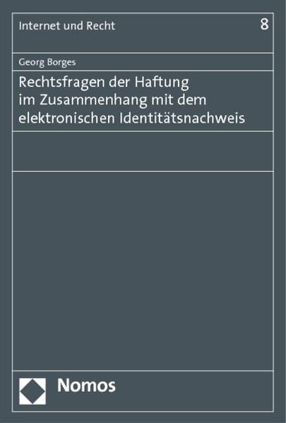 Produktbild: Rechtsfragen der Haftung im Zusammenhang mit dem elektronischen Identit&auml;tsnachweis