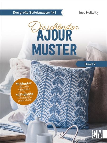 Das große Strickmuster 1x1, Gebundene Ausgabe von Ines Kollwitz, Christophorus, 9783841066237