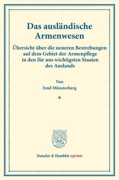 Das ausländische Armenwesen., Taschenbuch von Emil Münsterberg, Duncker & Humblot, 9783428175796