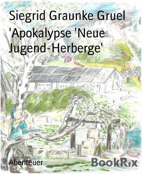 Produktbild: 'Apokalypse 'Neue Jugend-Herberge'