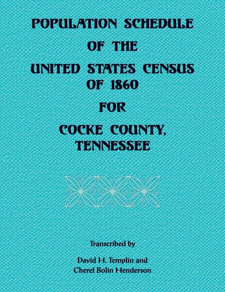 Produktbild: Population Schedule of the United States of 1860 for Cocke County, Tennessee