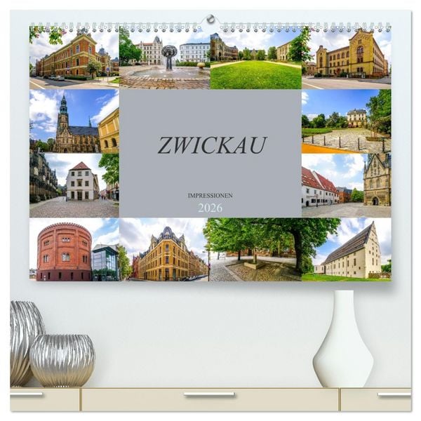 Produktbild: Zwickau Impressionen (hochwertiger Premium Wandkalender 2026 DIN A2 quer), Kunstdruck in Hochglanz