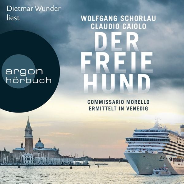 Der freie Hund - Wolfgang Schorlau,Claudio Caiolo, Audio, 9783732454129