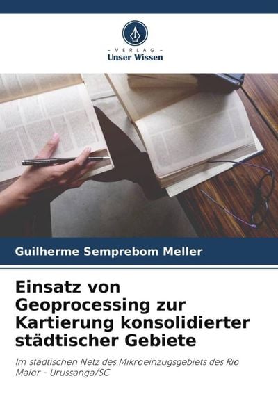 Produktbild: Einsatz von Geoprocessing zur Kartierung konsolidierter st&auml;dtischer Gebiete