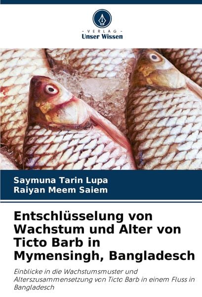 Produktbild: Entschl&uuml;sselung von Wachstum und Alter von Ticto Barb in Mymensingh, Bangladesch