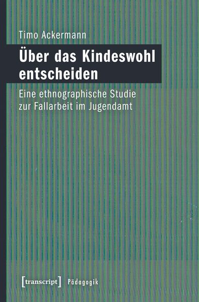 Produktbild: &Uuml;ber das Kindeswohl entscheiden
