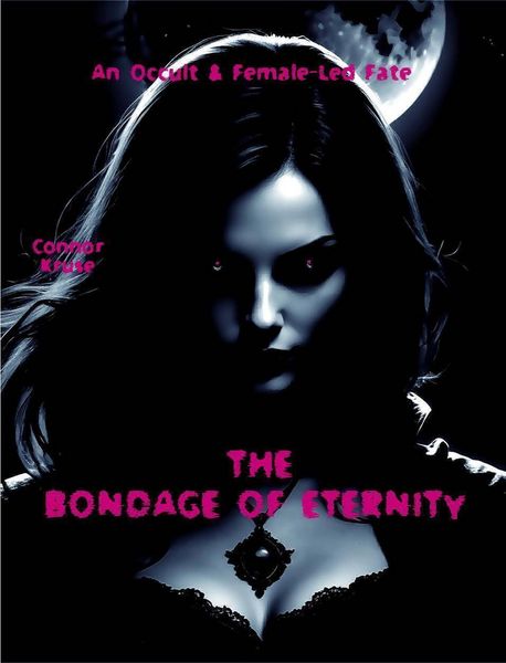 Produktbild: The Bondage of Eternity