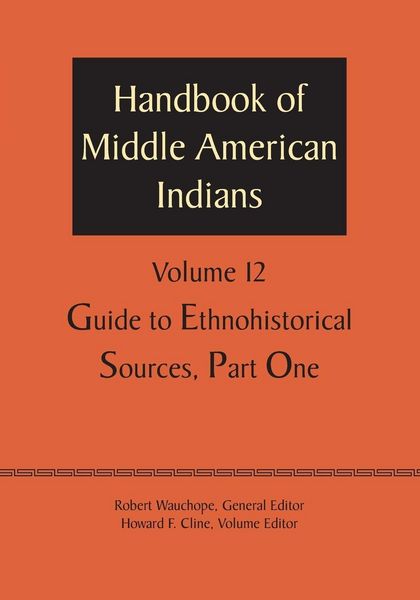 Produktbild: Handbook of Middle American Indians, Volume 12