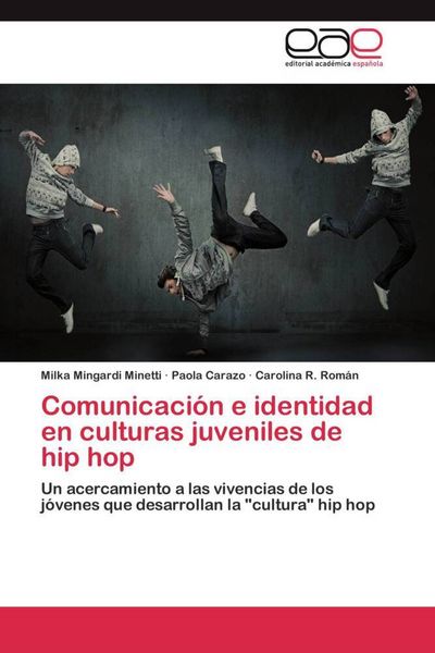 Produktbild: Comunicaci&oacute;n e identidad en culturas juveniles de hip hop