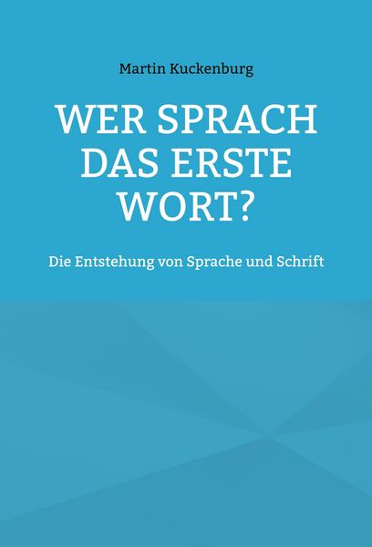 Produktbild: Wer sprach das erste Wort?