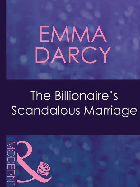 Produktbild: The Billionaire's Scandalous Marriage