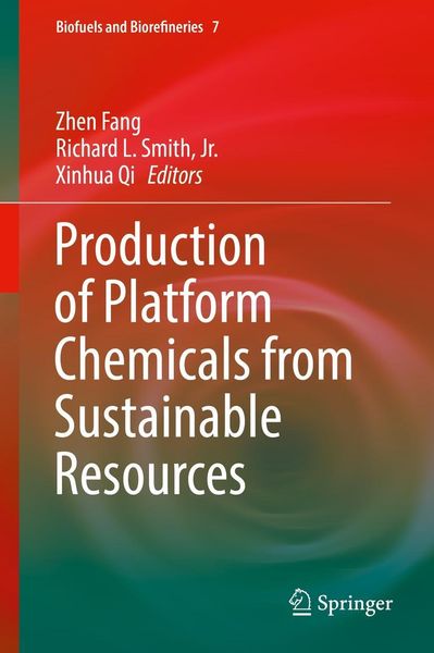 Produktbild: Production of Platform Chemicals from Sustainable Resources