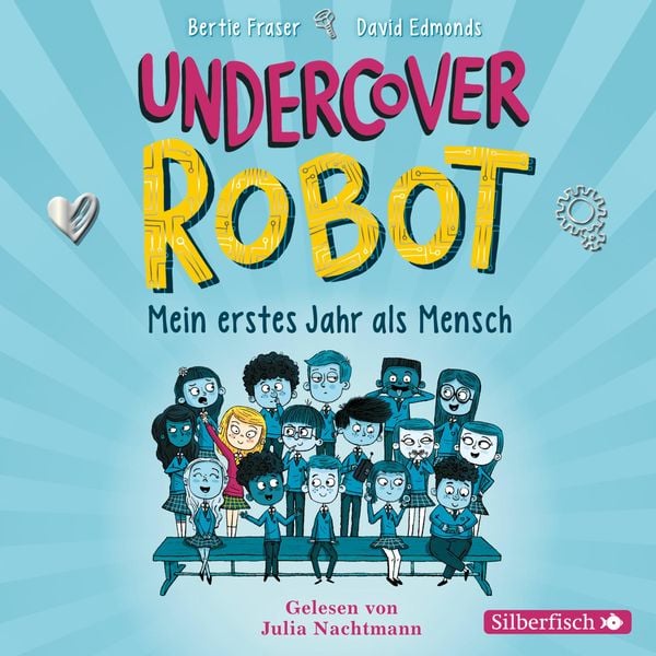 Produktbild: Undercover Robot - Mein erstes Jahr als Mensch