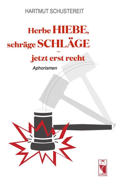 Produktbild: Herbe Hiebe, schr&auml;ge Schl&auml;ge - jetzt erst recht