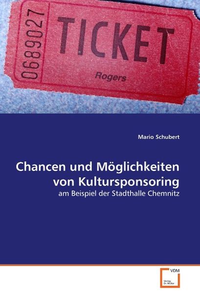 Produktbild: Schubert, M: Chancen und M&ouml;glichkeiten von Kultursponsoring