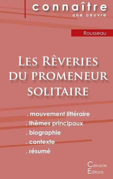 Produktbild: Fiche de lecture Les R&ecirc;veries du promeneur solitaire de Jean-Jacques Rousseau (analyse litt&eacute;raire de r&eacute;f&eacute;rence et r&eacute;sum&eacute; complet)