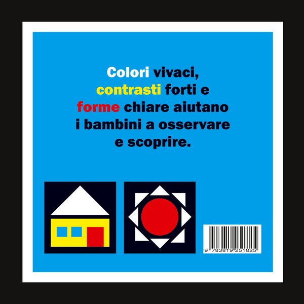 Produktbild: Colori, contrasti e forme per i pi&ugrave; piccoli
