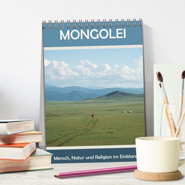 Produktbild: Mongolei - Mensch, Natur und Religion im Einklang (Tischkalender 2026 DIN A5 hoch), CALVENDO Monatskalender