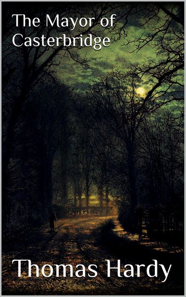 Produktbild: The Mayor of Casterbridge