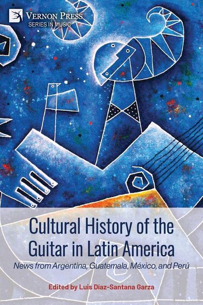 Produktbild: Cultural History of the Guitar in Latin America