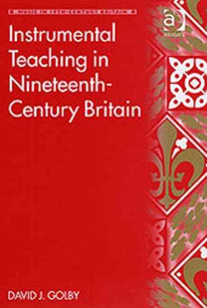 Produktbild: Instrumental Teaching in Nineteenth-Century Britain