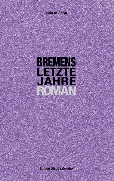 Produktbild: Bremens letzte Jahre