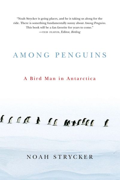Produktbild: Among Penguins: A Bird Man in Antarctica