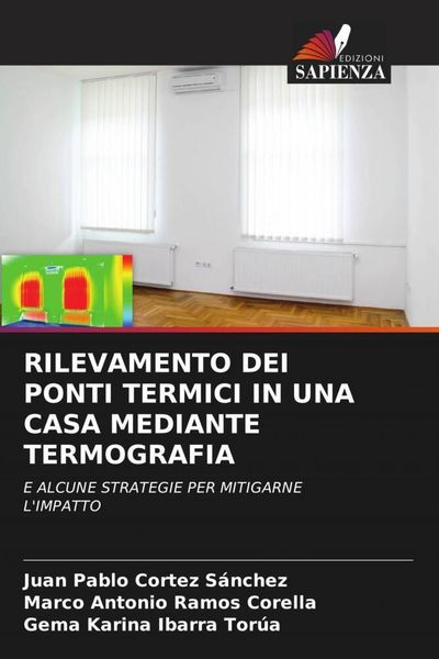 Produktbild: Rilevamento Dei Ponti Termici in Una Casa Mediante Termografia