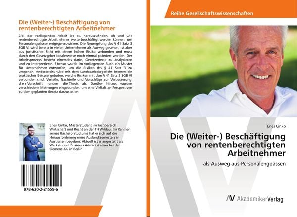Produktbild: Die (Weiter-) Besch&auml;ftigung von rentenberechtigten Arbeitnehmer
