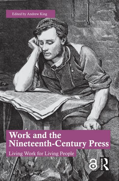 Produktbild: Work and the Nineteenth-Century Press