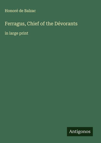 Produktbild: Ferragus, Chief of the D&eacute;vorants