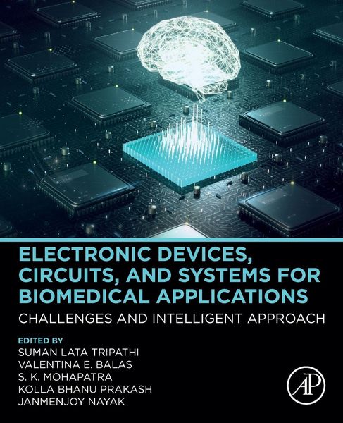 Produktbild: Electronic Devices, Circuits, and Systems for Biomedical Applications