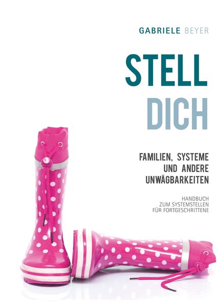 Produktbild: Familien, Systeme und andere Unw&auml;gbarkeiten