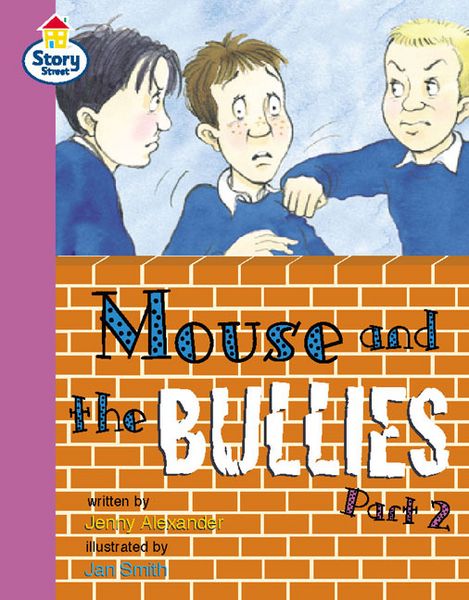 Produktbild: Mouse and the Bullies Part 2 Story Street Fluent Step 12 Book 2