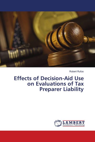 Produktbild: Effects of Decision-Aid Use on Evaluations of Tax Preparer Liability