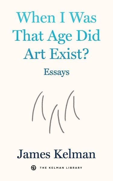Produktbild: When I Was That Age Did Art Exist?