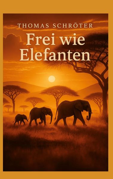 Produktbild: Frei wie Elefanten