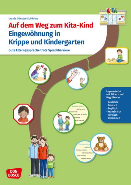 Produktbild: Auf dem Weg zum Kita-Kind. Eingew&ouml;hnung in Krippe und Kindergarten