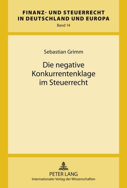Produktbild: Die negative Konkurrentenklage im Steuerrecht