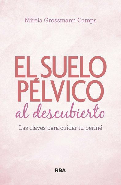Produktbild: Suelo p&eacute;lvico al descubierto.