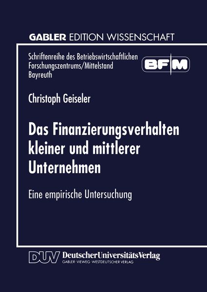 Produktbild: Das Finanzierungsverhalten kleiner und mittlerer Unternehmen